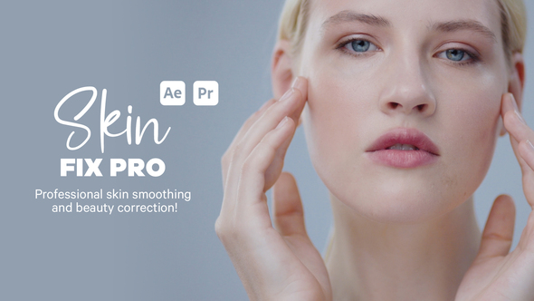 Photo of Skin Fix Pro | Professional Skin Retouching for After Effects & Premiere Pro – Videohive 59048291