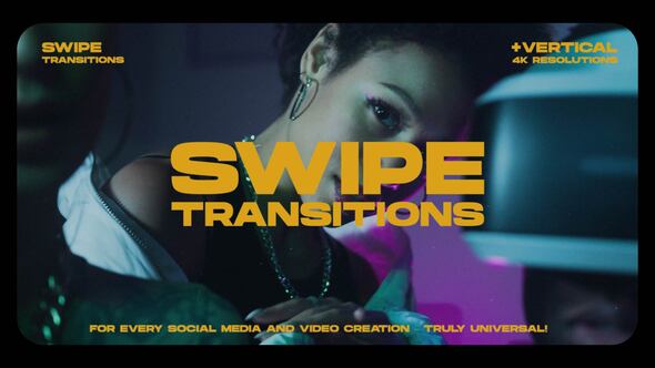 Photo of Universal Swipe Transitions | Horizontal and Vertical 4k – Videohive 61920566