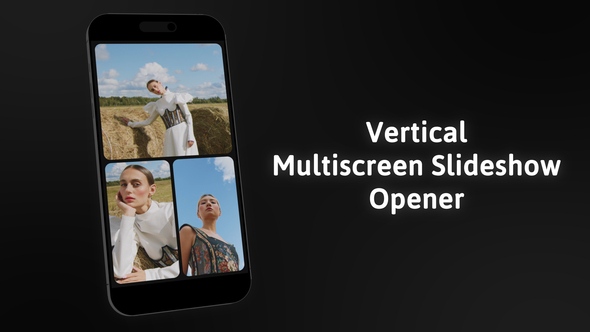 Photo of Vertical Multiscreen Slideshow Opener – Videohive 61496982