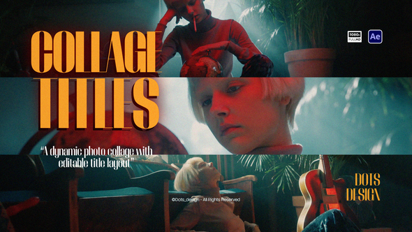 Photo of Collage Titles – Videohive 62336402