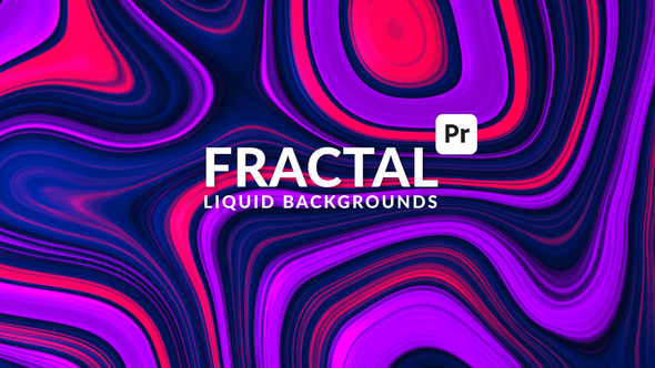 Photo of 12 Fractal Liquid Backgrounds for Premiere Pro | 4K & HD MOGRT Files – Videohive 53840586