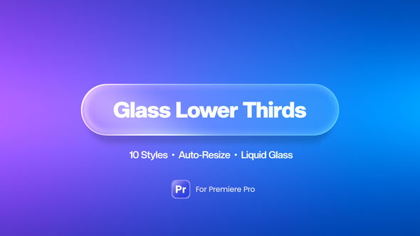 Photo of Liquid Glass Lower Thirds — Premiere Pro MOGRT – Videohive 62213409