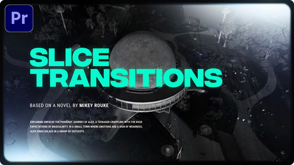 Photo of Slice Transitions – Videohive 62472007