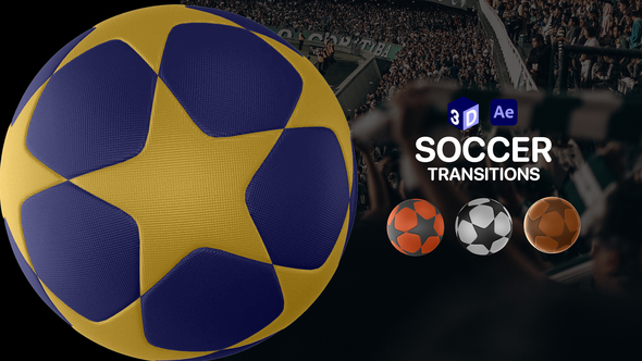 Photo of 3D Champions League Soccer Ball Transitions for After Effects – Videohive 46970635