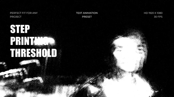 Photo of Step Printing Threshold Effect – Videohive 62296298
