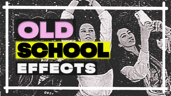 Photo of Old School Effects – Videohive 62471224